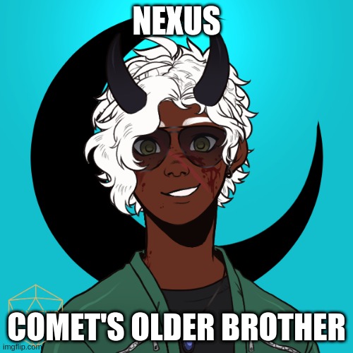 hfhghrrutuvhhrhghbhdhghvnhjhjrerjugjurhngvjhgvj | NEXUS; COMET'S OLDER BROTHER | made w/ Imgflip meme maker