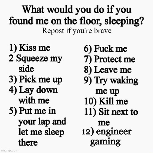 12) engineer gaming | made w/ Imgflip meme maker