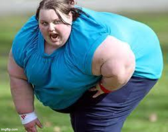 fat person | image tagged in fat person | made w/ Imgflip meme maker