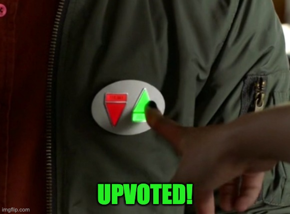 Upvoted! | UPVOTED! | image tagged in upvoted | made w/ Imgflip meme maker