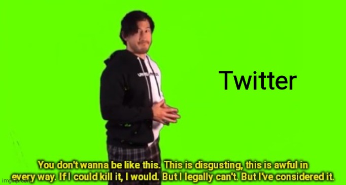 You don't wanna be like this | Twitter | image tagged in you don't wanna be like this | made w/ Imgflip meme maker