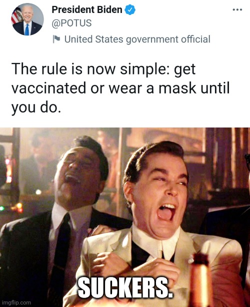 And ya fell for it. | SUCKERS. | image tagged in memes | made w/ Imgflip meme maker