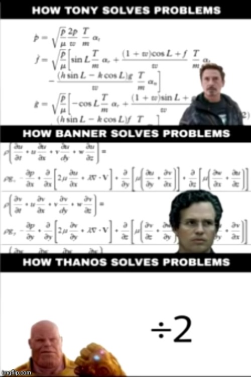 image tagged in avengers,thanos,funny,memes,funny memes,problems | made w/ Imgflip meme maker