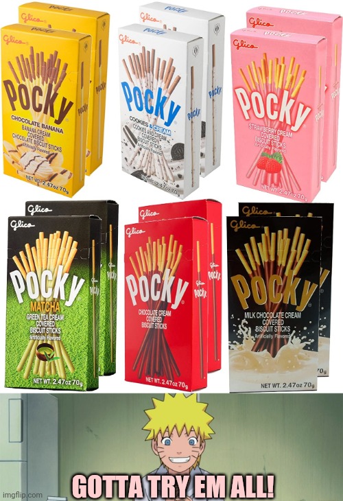 Pocky | GOTTA TRY EM ALL! | image tagged in pocky,japanese,dessert,gotta catch em all,anime,naruto | made w/ Imgflip meme maker