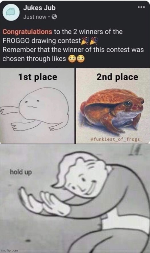 1st place | image tagged in fallout hold up,memes,art | made w/ Imgflip meme maker