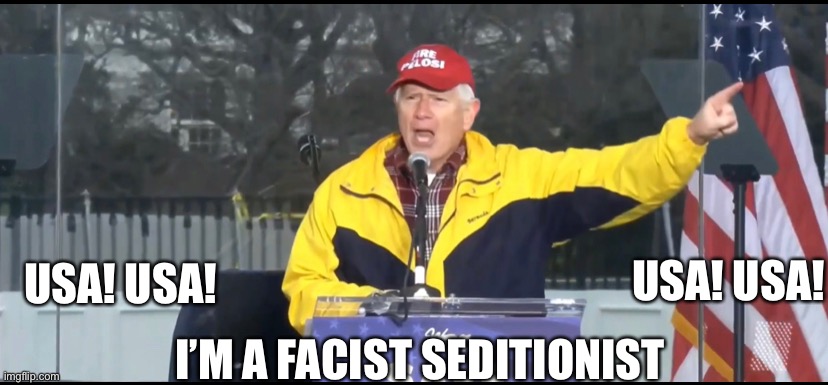 USA! USA! USA! USA! I’M A FACIST SEDITIONIST | made w/ Imgflip meme maker