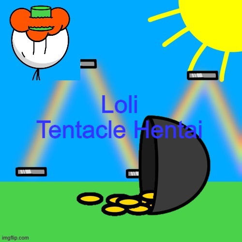 lucky old temp | Loli Tentacle Hentai | image tagged in luckyguy announce rm | made w/ Imgflip meme maker