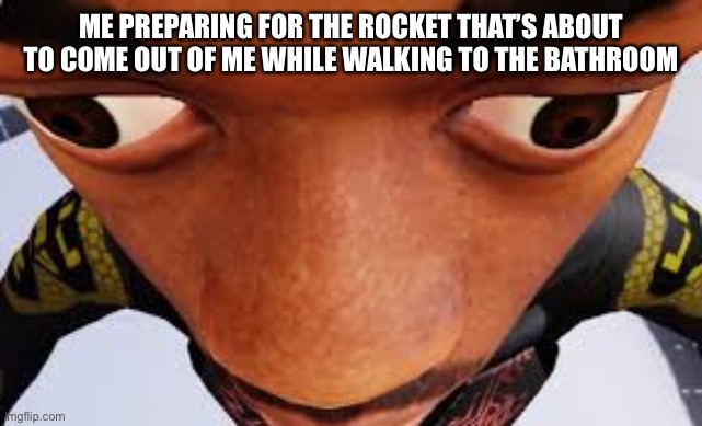 Naslolx | ME PREPARING FOR THE ROCKET THAT’S ABOUT TO COME OUT OF ME WHILE WALKING TO THE BATHROOM | image tagged in lil' nas x roblox event,poop,funny,memes | made w/ Imgflip meme maker