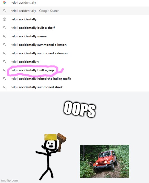 how do i get rid of it | OOPS | made w/ Imgflip meme maker