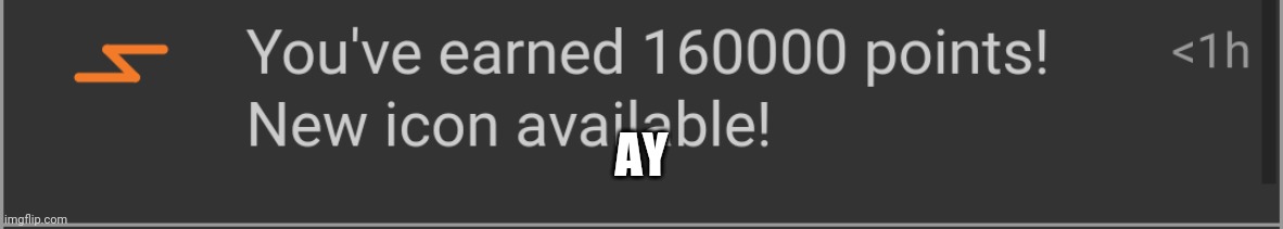 AY | made w/ Imgflip meme maker