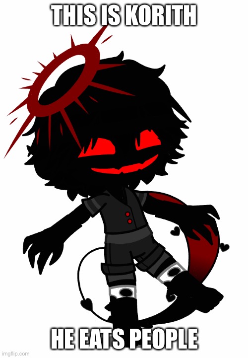 THIS IS KORITH HE EATS PEOPLE | made w/ Imgflip meme maker