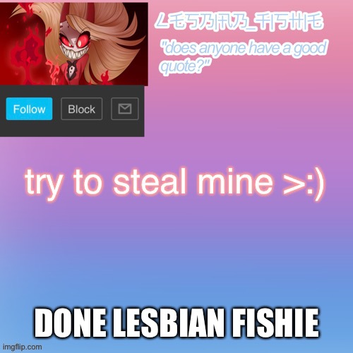 Done | DONE LESBIAN FISHIE | made w/ Imgflip meme maker