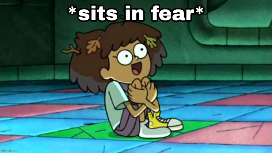 Anne Sits in fear | image tagged in anne sits in fear | made w/ Imgflip meme maker