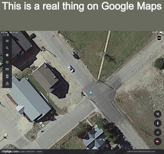 Real on Google Maps | This is a real thing on Google Maps | image tagged in memes,google maps,south park | made w/ Imgflip meme maker