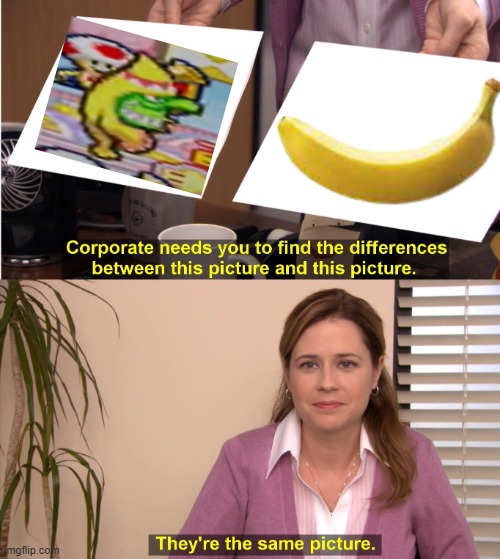 Peanut butter jelly time (Read first comment for context) | image tagged in memes,they're the same picture,funny,mlss | made w/ Imgflip meme maker