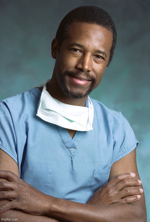 Bad Medical Advice Ben Carson | image tagged in bad medical advice ben carson | made w/ Imgflip meme maker