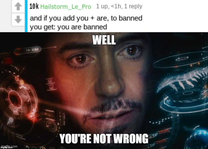 not wrong | image tagged in well you're not wrong | made w/ Imgflip meme maker