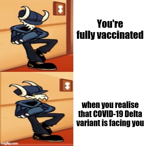 JUST VACCINATE!!! | You're fully vaccinated; when you realise that COVID-19 Delta variant is facing you | image tagged in tabi,coronavirus,covid-19,vaccines,delta,friday night funkin | made w/ Imgflip meme maker