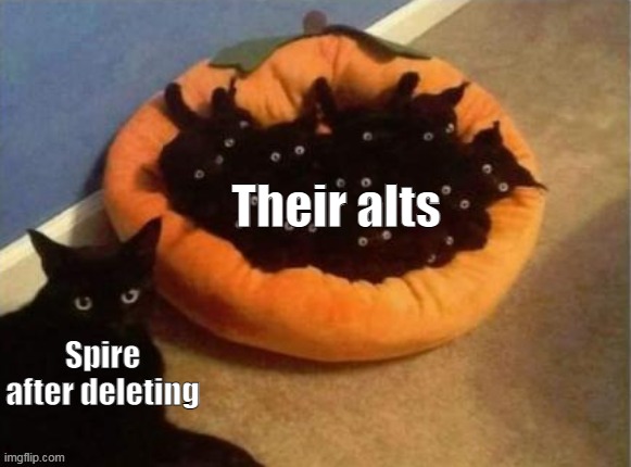 No offence doe. | Their alts; Spire after deleting | made w/ Imgflip meme maker