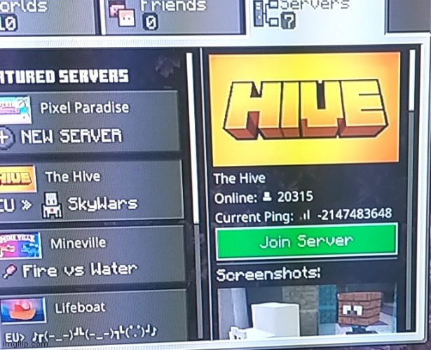 Went to log on the the hive today with -2 billion ping | image tagged in ping,minecraft | made w/ Imgflip meme maker