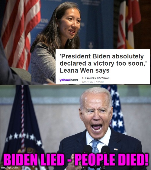 Truth | BIDEN LIED - PEOPLE DIED! | image tagged in biden pissed | made w/ Imgflip meme maker