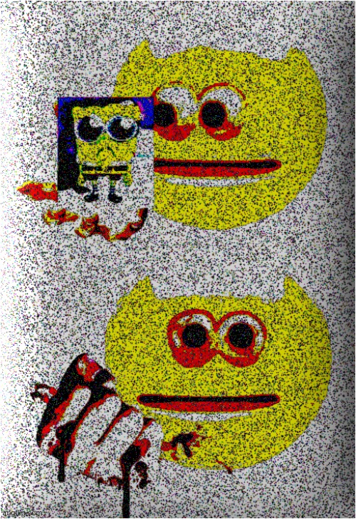 spunch bob died | image tagged in cursed emoji | made w/ Imgflip meme maker