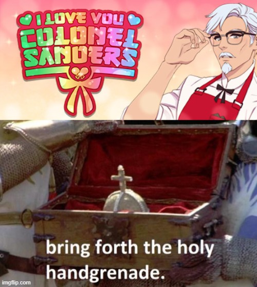 image tagged in bring forth the holy hand grenade | made w/ Imgflip meme maker