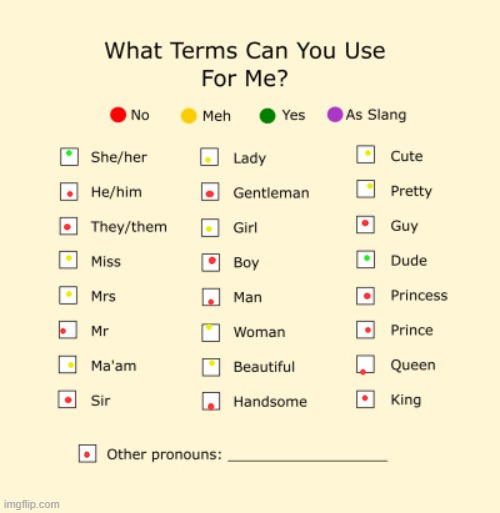 Stuff you can call me | image tagged in pronouns sheet | made w/ Imgflip meme maker