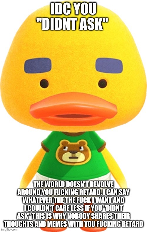 IDC If you ask | image tagged in idc if you ask | made w/ Imgflip meme maker