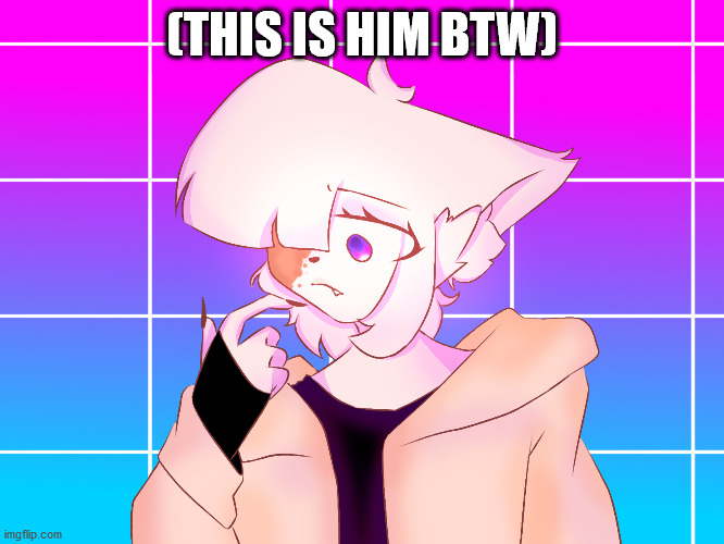 (THIS IS HIM BTW) | made w/ Imgflip meme maker