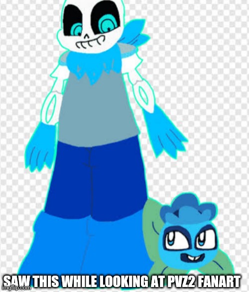 Of course they'd put Blueberry with PvZ2 Electric Blueberry. | SAW THIS WHILE LOOKING AT PVZ2 FANART | image tagged in memes,sans undertale,plants vs zombies,fanart,sans au | made w/ Imgflip meme maker