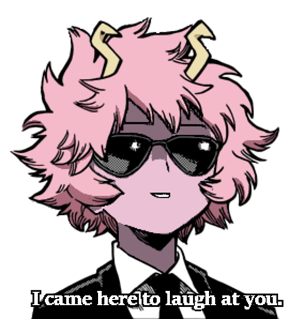 mina came here to laugh at you Blank Meme Template