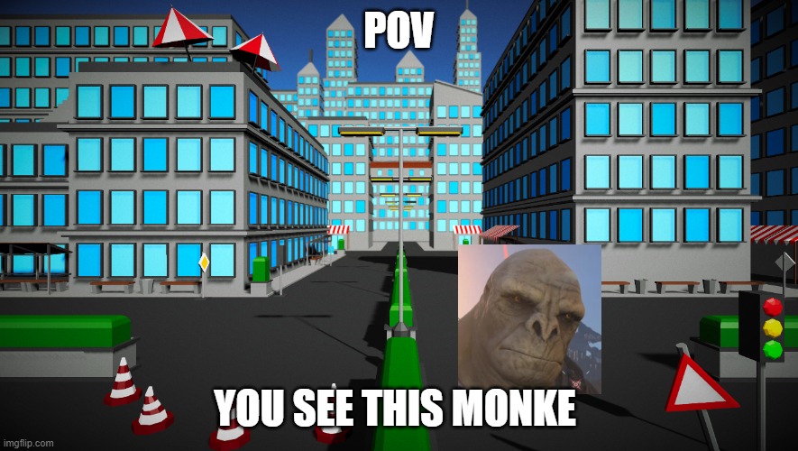 POV; YOU SEE THIS MONKE | made w/ Imgflip meme maker