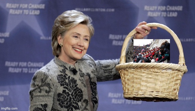 Basket of Deplorables | image tagged in basket of deplorables | made w/ Imgflip meme maker