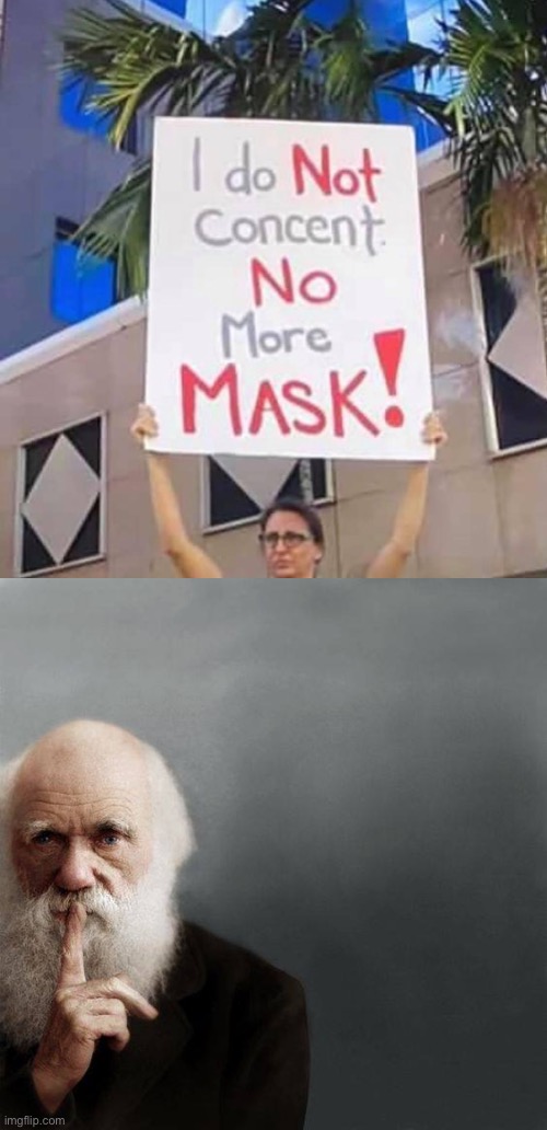 Things that make Darwin go hmmm | image tagged in i do not concent no more mask,darwin award | made w/ Imgflip meme maker