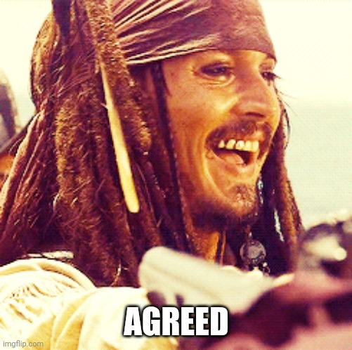 JACK LAUGH | AGREED | image tagged in jack laugh | made w/ Imgflip meme maker