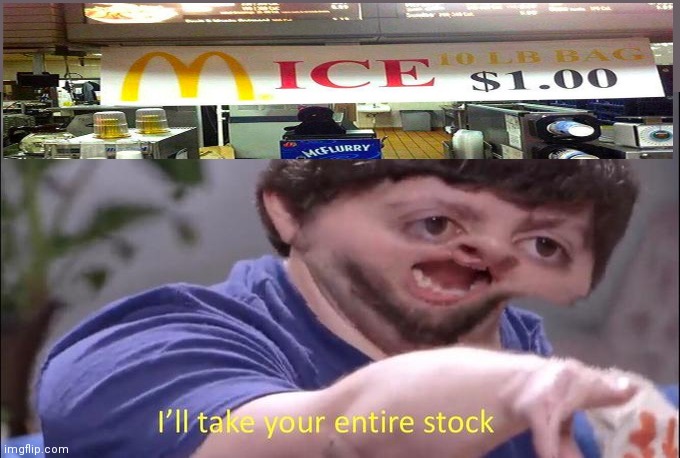 Mice $1 | image tagged in i'll take your entire stock | made w/ Imgflip meme maker