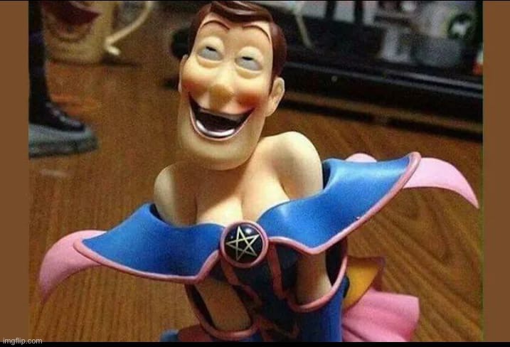 cursed woody | image tagged in cursed woody | made w/ Imgflip meme maker