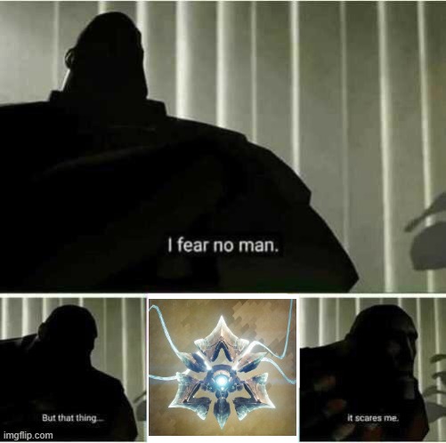gorgon | image tagged in i fear no man,destiny 2 | made w/ Imgflip meme maker