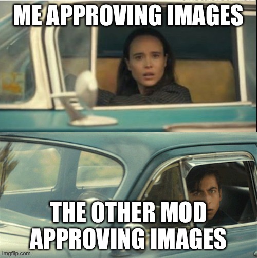 Vanya and Five | ME APPROVING IMAGES; THE OTHER MOD APPROVING IMAGES | image tagged in vanya and five | made w/ Imgflip meme maker