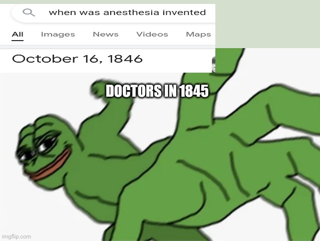 Punchy punchy | DOCTORS IN 1845 | image tagged in pepe punch | made w/ Imgflip meme maker