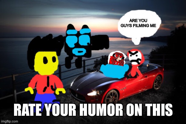 RATE YOUR HUMOR ON THIS | made w/ Imgflip meme maker