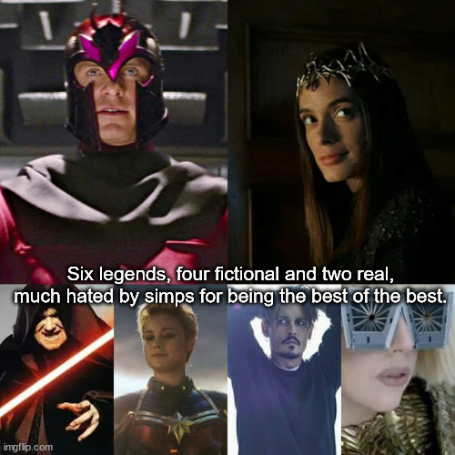 All the stuff of legend, yet hated and ridiculed beyond. For such is the will of the common simp. | Six legends, four fictional and two real, much hated by simps for being the best of the best. | image tagged in simp,legend,marvel,locke and key,celebrities,what are memes | made w/ Imgflip meme maker
