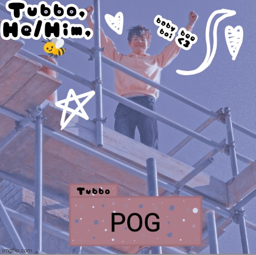 POG | image tagged in tubbo | made w/ Imgflip meme maker