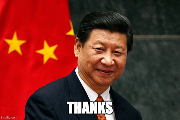 Xi Jinping | THANKS | image tagged in xi jinping | made w/ Imgflip meme maker