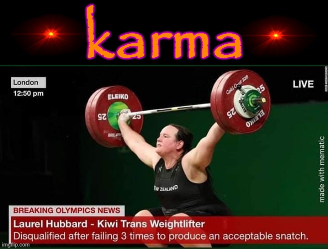 karma | karma | image tagged in snatch | made w/ Imgflip meme maker