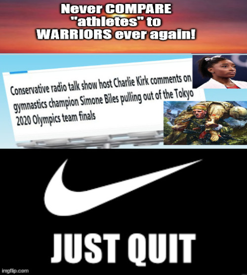 A Winner NEVER quits....Just DO IT | image tagged in just do it,giving up,snowflake,woke,whiney | made w/ Imgflip meme maker