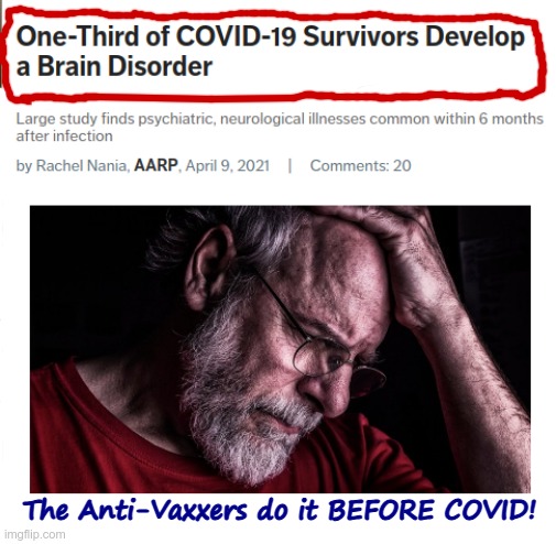 COVID Complications | The Anti-Vaxxers do it BEFORE COVID! | image tagged in covid,antivax,vaccines,maga,rick75230 | made w/ Imgflip meme maker