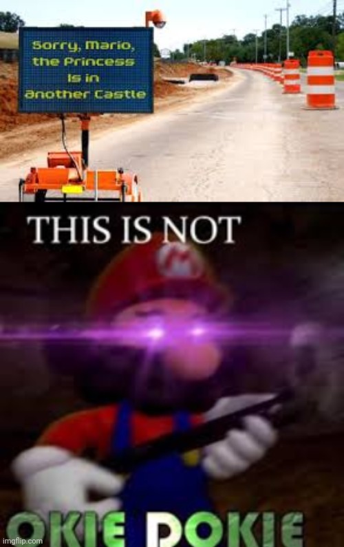 Mario Can't Take It Anymore And Snaps | image tagged in this is not okie dokie,bored | made w/ Imgflip meme maker