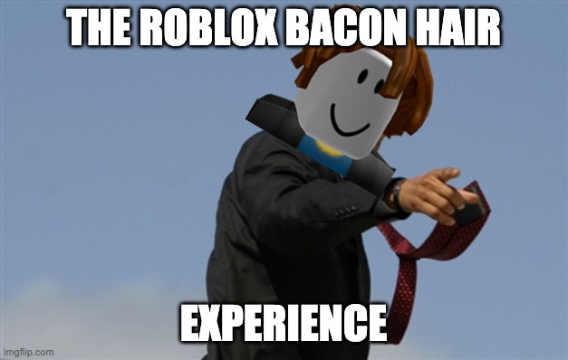 roblox cool | THE ROBLOX BACON HAIR; EXPERIENCE | image tagged in memes,cool obama | made w/ Imgflip meme maker